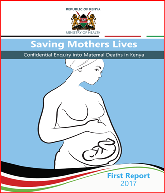 First Confidential Enquiry into Maternal Deaths (CEMD,2017) / credit LSTM, MoH