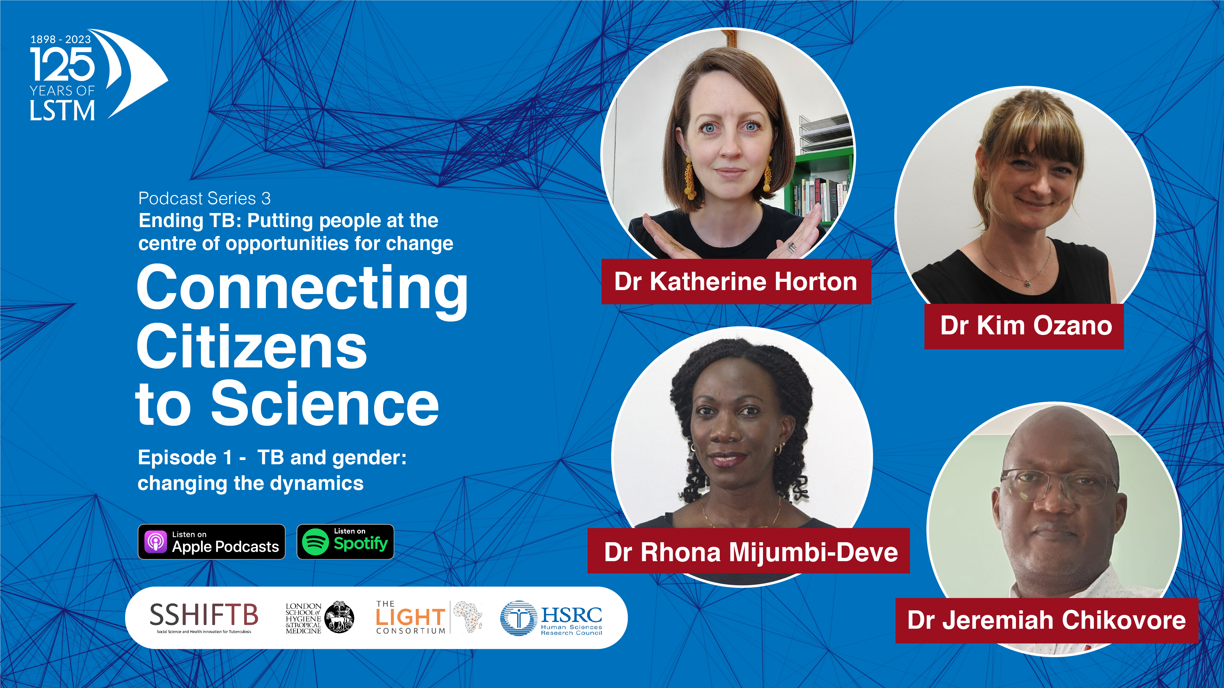 Episode 1: TB and gender: changing the dynamics | LSTM