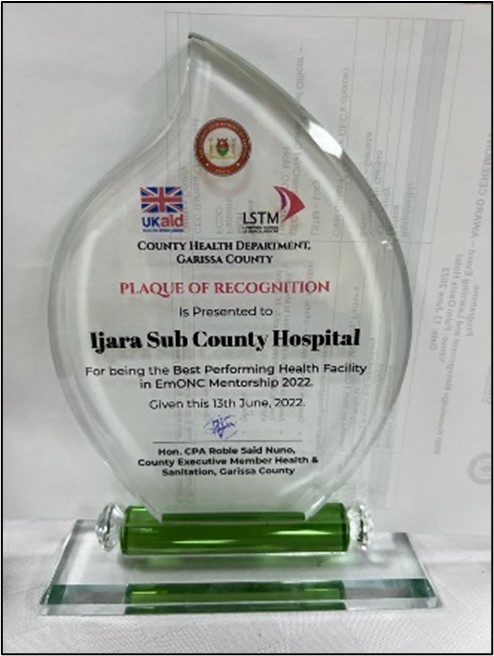Honorary plaque signed by CEC-Health, awarded to Ijara SCH as best performing health facility Honorary plaque signed by CEC-Health, awarded to Ijara SCH as best performing health facility